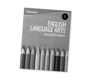 Discover! ELA Grade 1 Assessment Booklet