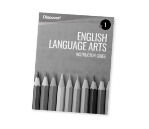Discover! ELA 1: Instructor Guide