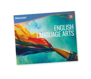 Discover! ELA 3B: Student Worktext