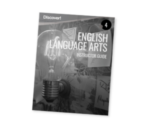 Discover! ELA 4: Instructor Guide