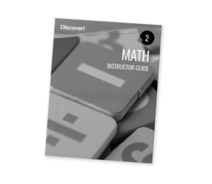 Discover! Math 2: Instructor Guide