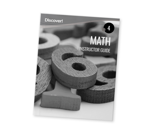 Discover! Math 4: Instructor Guide