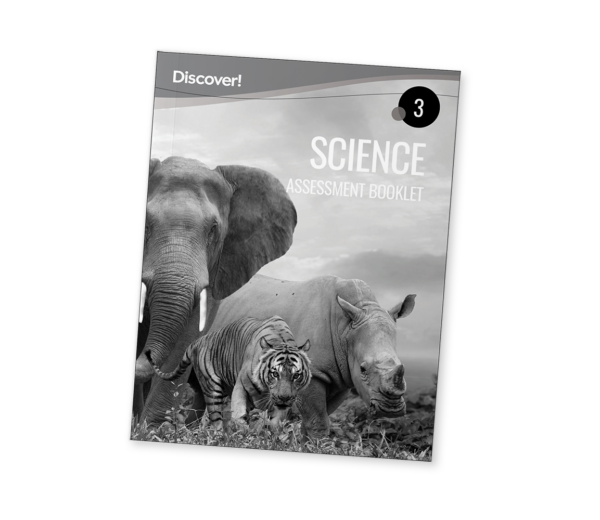 Discover! Science Grade 3 Assessment Booklet