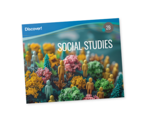 Discover!_Product_SocialStudies_Grade2_B_2025 Discover! Social Studies 2B: Student Worktext