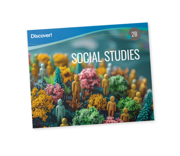 Discover! Social Studies 2B: Student Worktext