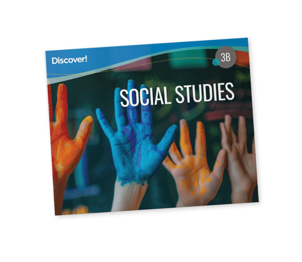 Discover! Social Studies 3B: Student Worktext