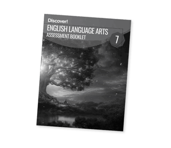 Discover! ELA 7: Assessment Booklet