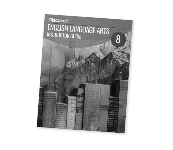 Discover_Product_ELA8_InstructorGuide_2025_HD Discover! ELA 8: Instructor Guide