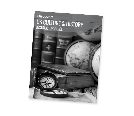 Discover_Product_Gr7&8_US-culture_InstructorGuide_2025 Discover! MS US Culture & History to 1865 Instructor Guide
